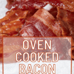 A pin depicting oven cooked bacon.