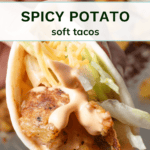 A pin depicting spicy potato tacos.