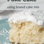 A pin depicting coconut poke cake.